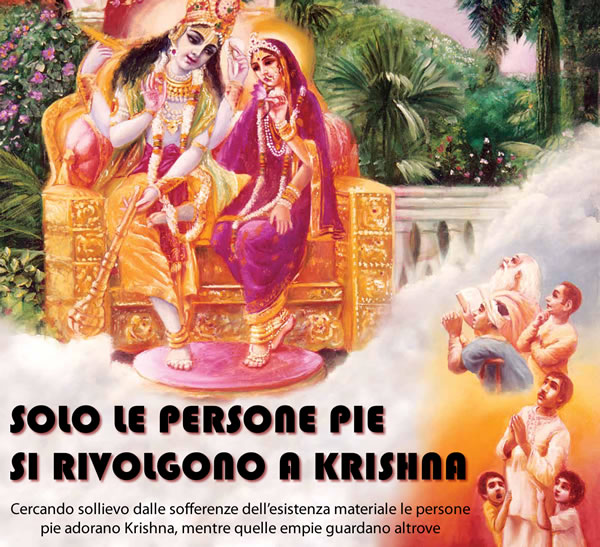 Sri  Krishna dice che quattro tipi di persone pie Lo avvicinano: il povero,  il sofferente, il curioso e il saggio. (Dipinto di Bharadvaja Dasa)